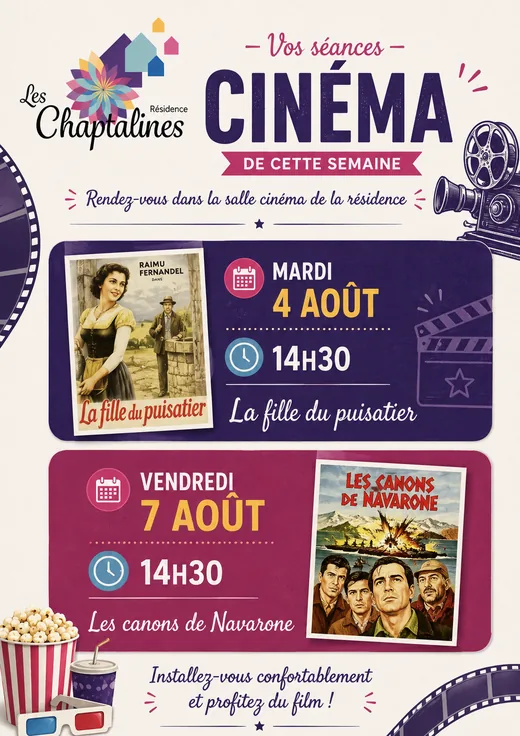 Affiche du programme cinéma des Chaptalines du 3 au 9 août avec La fille du puisatier et Les canons de Navarone